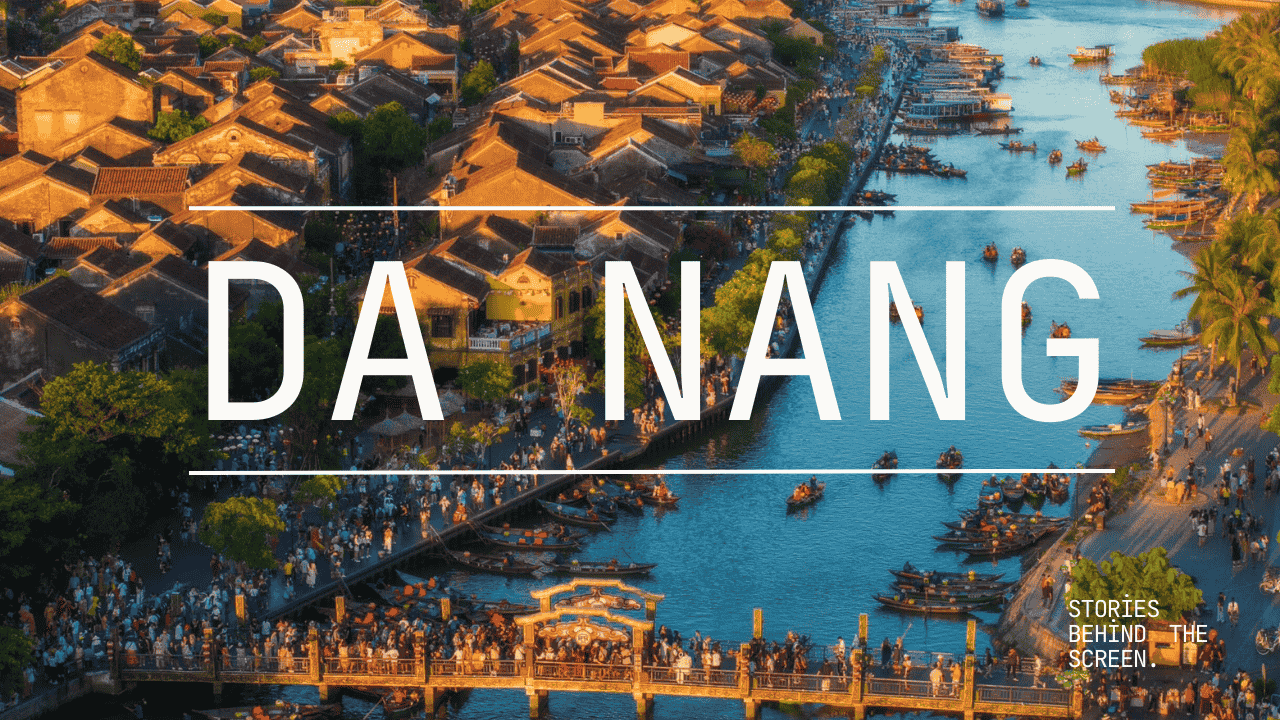 From Heights to Heritage: Danang & Hoi An