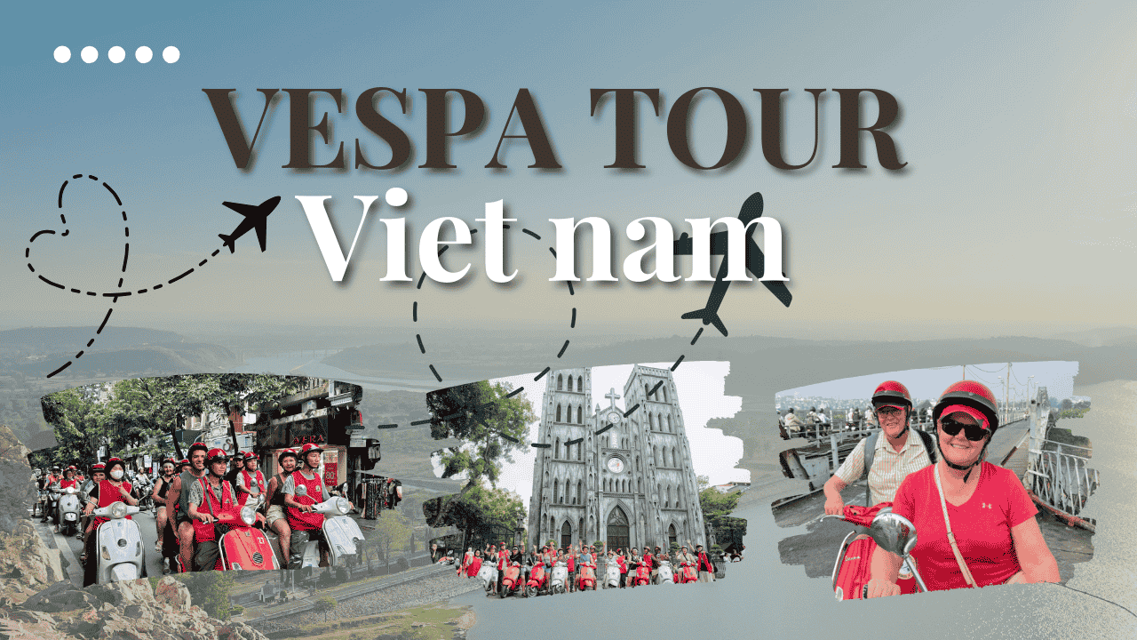 Hanoi Vespa Tour: Experience the City Like a Local